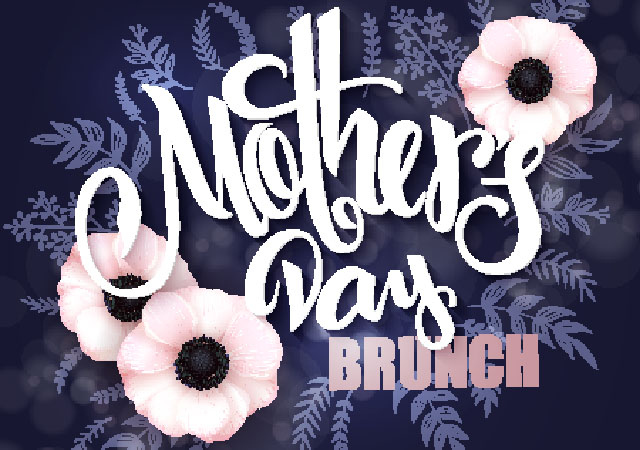 SOLD OUT – Mother's Day Brunch