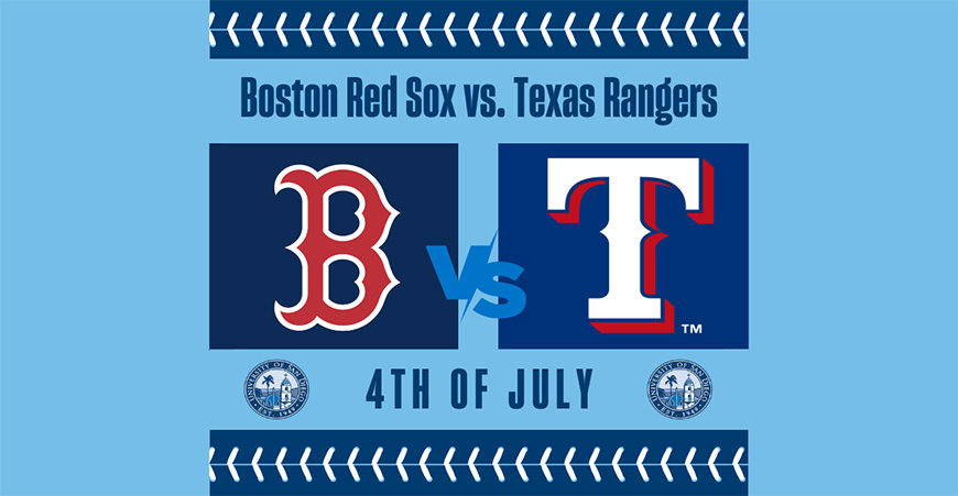 Campus Event - Boston Red Sox vs. Texas Rangers – USD News Center