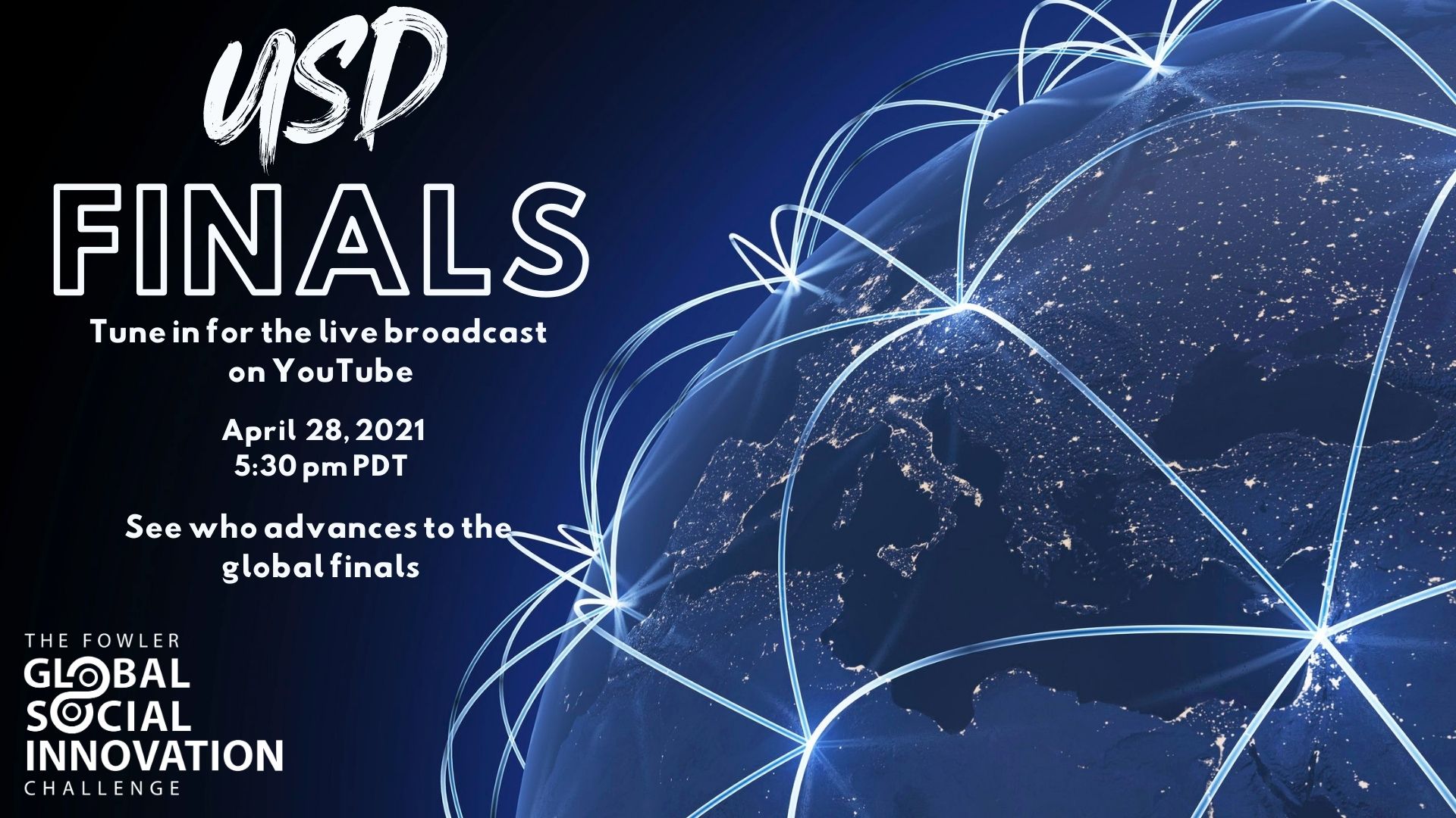 Business Events Calendar - USD Finals of the Fowler Global Social